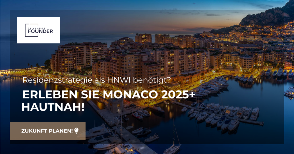 Monaco 2025+: Der ultimative Leitfaden für Freiheit, Vermögensschutz und strategische Residenz für HNWIs und Unternehmer