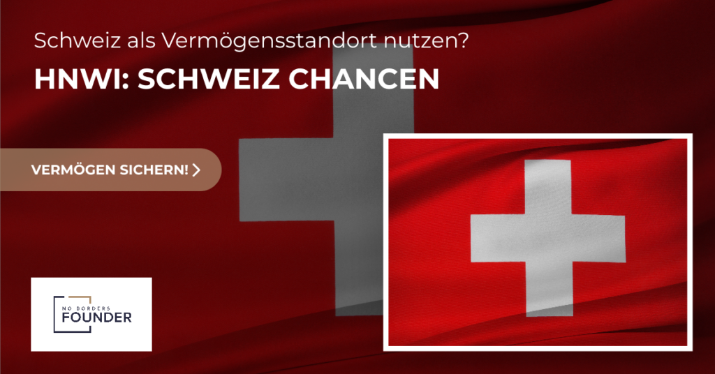 Die Schweiz als Vermögensstandort: Chancen, Herausforderungen und klare Alternativen für HNWIs