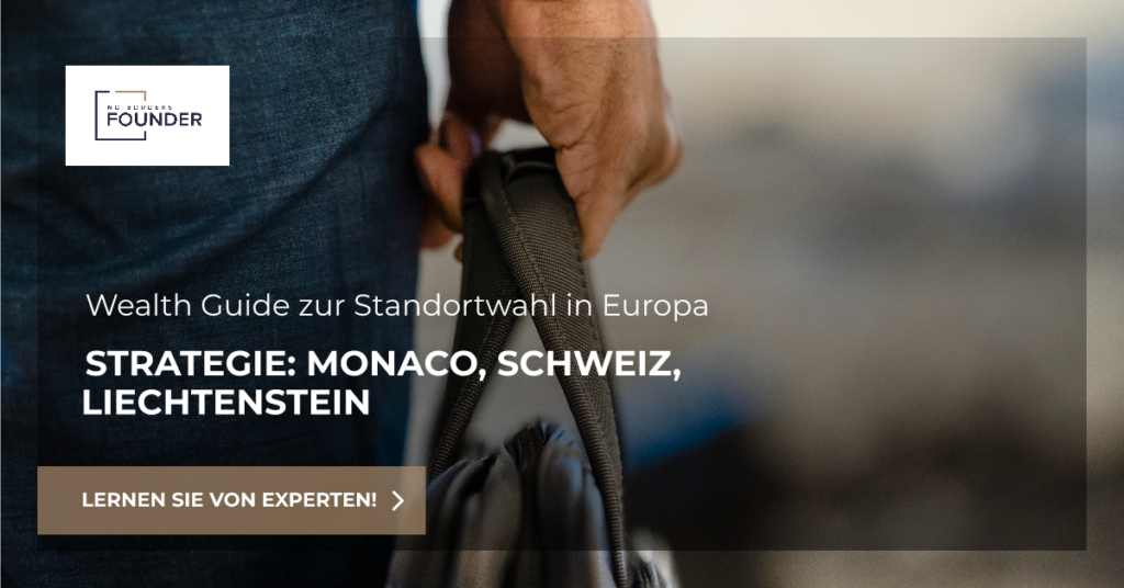 Leitfaden für Vermögensschutz und strategische Standortwahl: Monaco, Schweiz und Liechtenstein im Vergleich