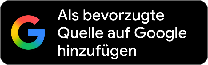 Zu bevorzugten Quellen bei Google hinzufügen