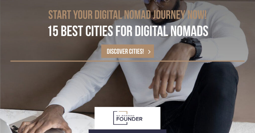 15 Cities for Digital Nomads