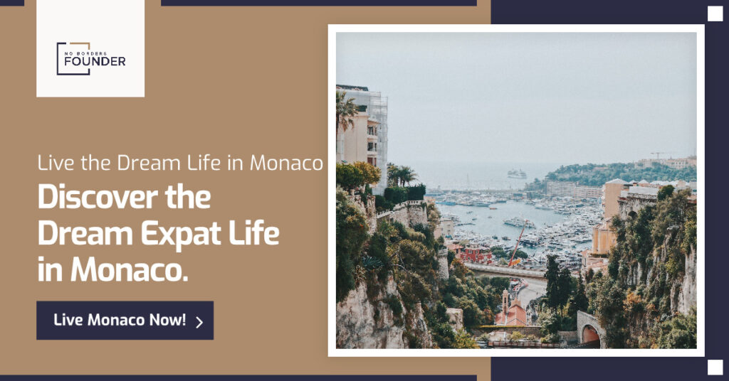 Living in Monaco - No Borders Founder Guide