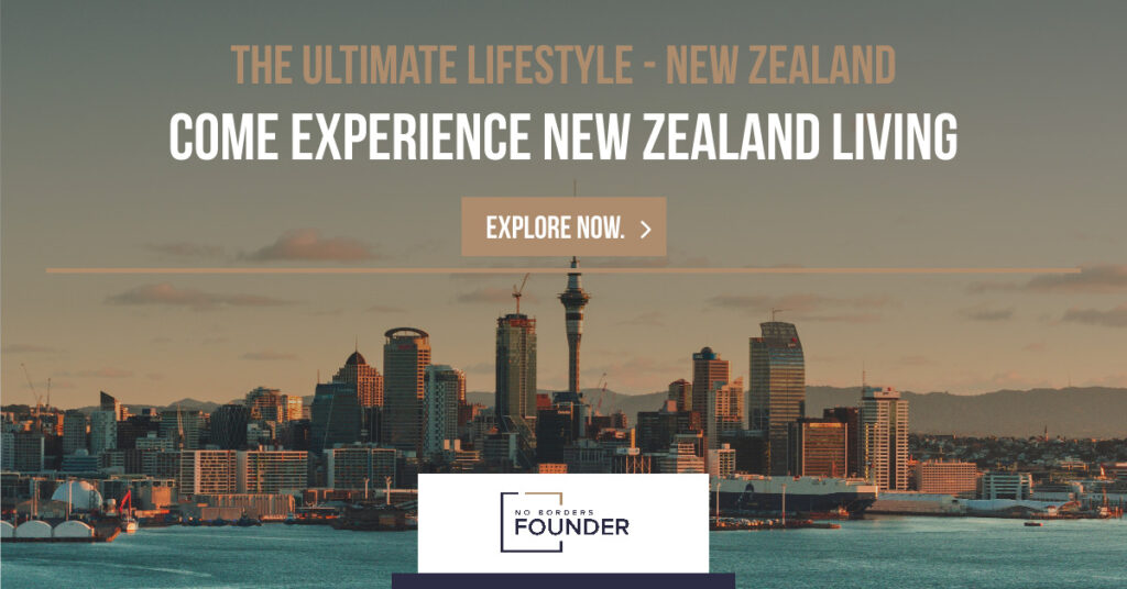 Life in New Zealand - Lifestyle Guide New Zealand by No Borders Founder