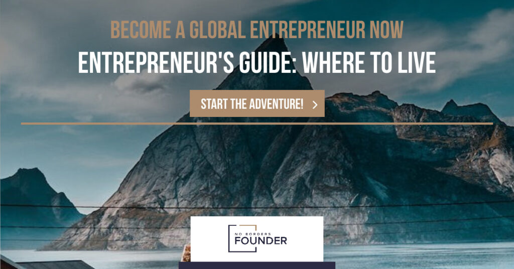 Best countries for entrepreneurs - No Borders Founder