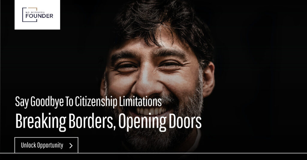 Second Citizenship Journey with No Borders Founder