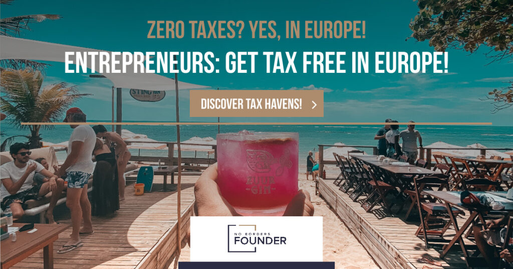 Detailed Guide to Zero Foreign Income Tax Countries in Europe_No Borders Founder