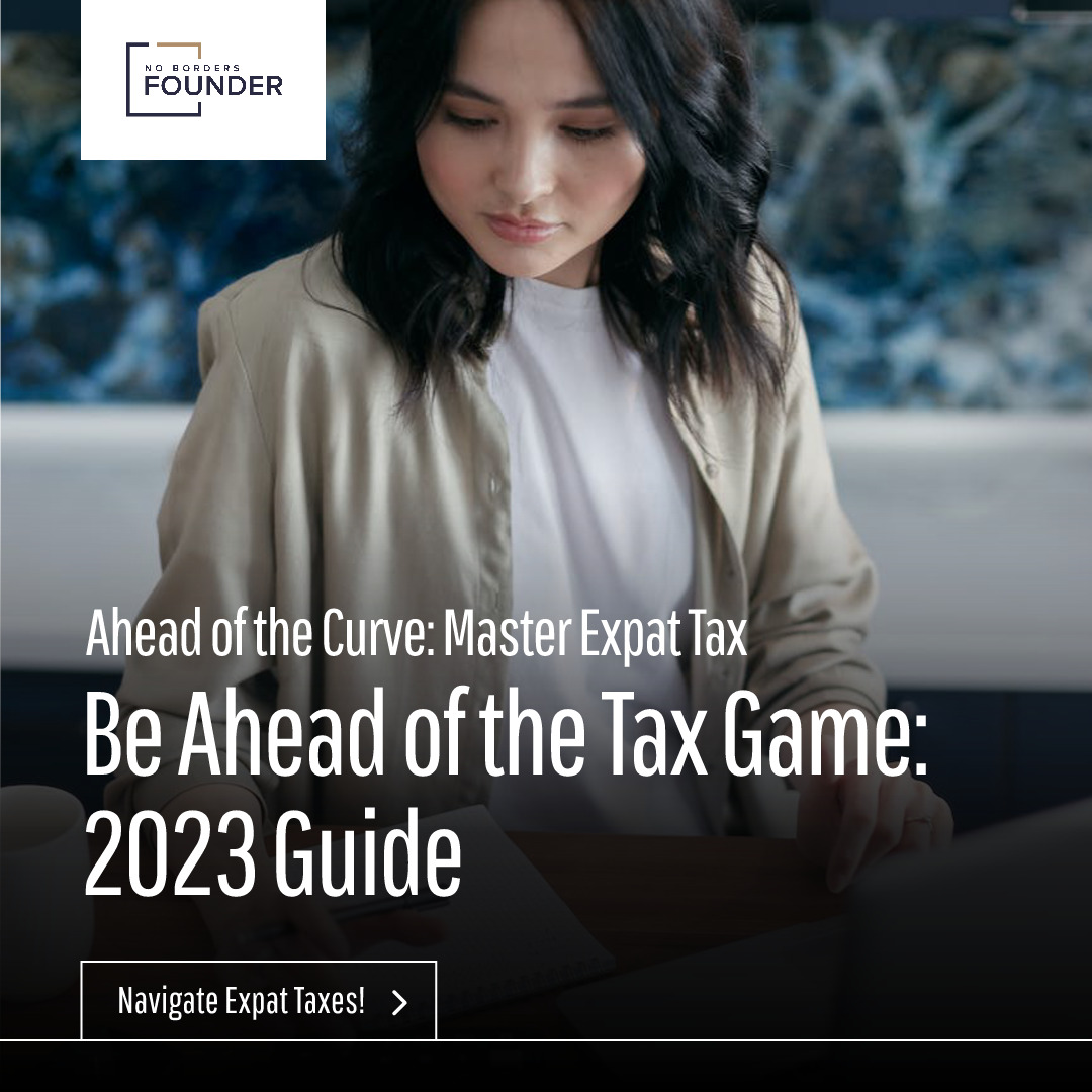 International Tax Planning for Expats: Complete Guide