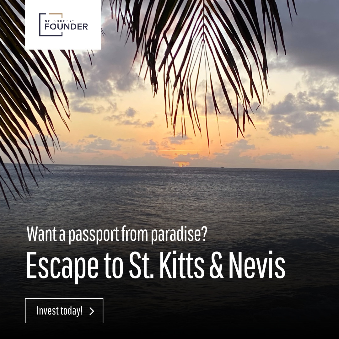 St Kitts And Nevis Citizenship By Investment I NBF   St. Kitts And Nevis Citizenship By Investment No Borders Founder Guide 1 1 