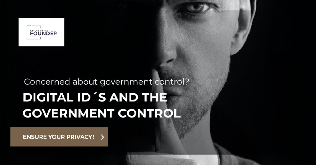 Digital World ID´s and Government Control. A No Borders Founder Guide for Entrepreneurs